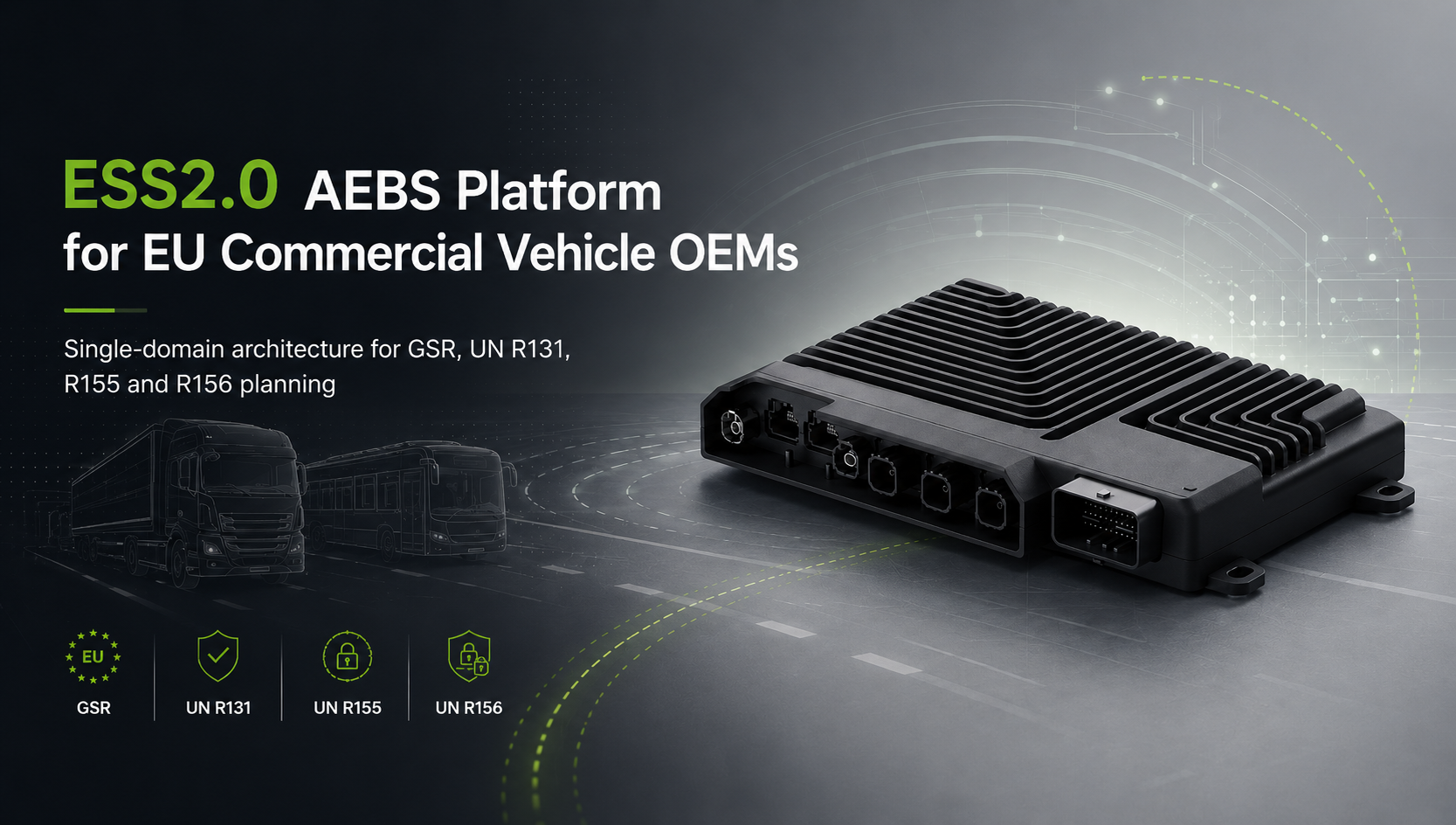 ESS2.0: A Single-Domain GSR and AEBS Platform for European Commercial Vehicle OEMs